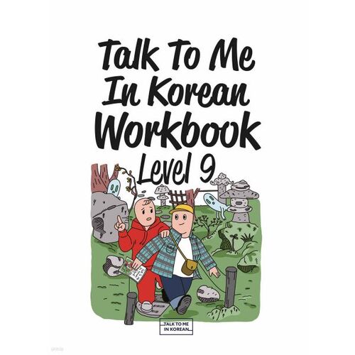 Talk To Me In Korean Workbook Level 9 
