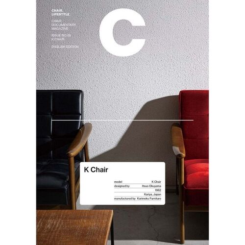 Magazine C : K Chair, numéro 5, édition anglaise 