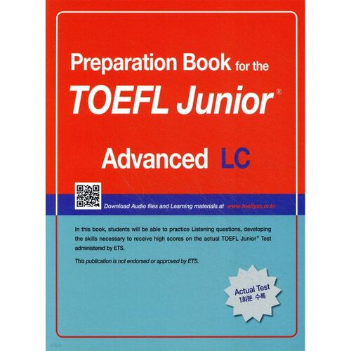 Livre de préparation au test TOEFL Junior : focus sur les types de questions LC (niveau avancé) 