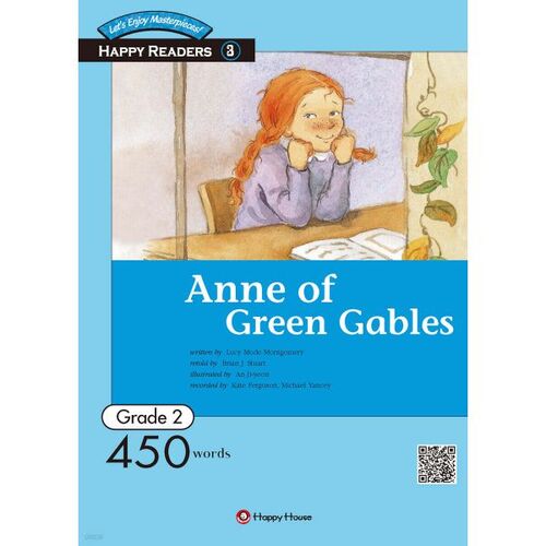 Collection Happy Readers, niveaux 2-3 : Anne aux pignons verts 