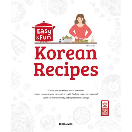 Easy &amp; Fun Korean Recipes 