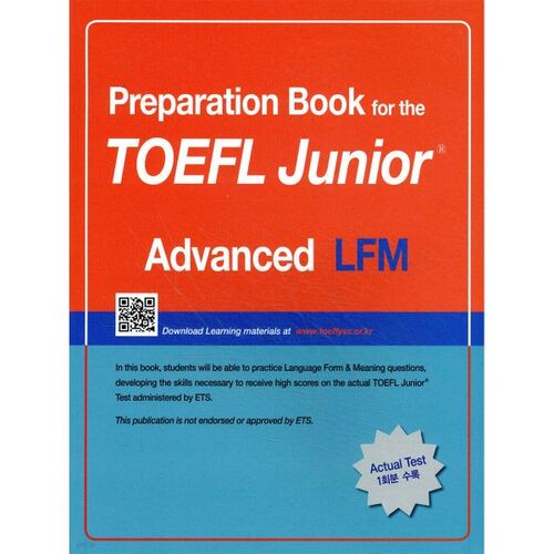 Livre de préparation au test TOEFL Junior : focus sur les types de questions LFM (niveau avancé) 