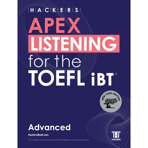 HACKERS APEX ÉCOUTE pour le TOEFL iBT Advanced 