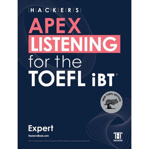 HACKERS APEX ÉCOUTE pour l'expert TOEFL iBT 