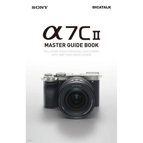 Guide pratique du Sony A7C II 
