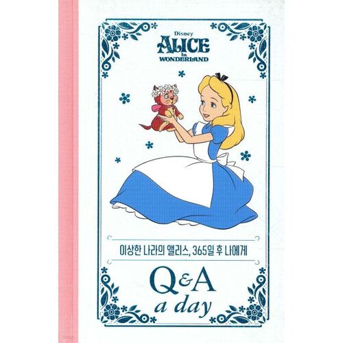 Alice au pays des merveilles de Disney 365 jours plus tard : Journal de questions-réponses quotidien 