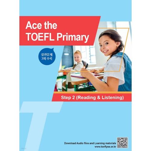 Réussir le TOEFL Primary Step 2 